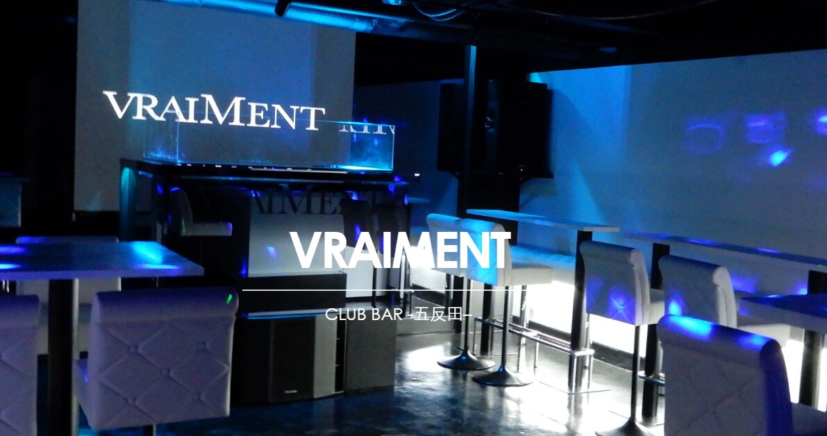 VRAIMENT CLUB BAR(ヴレイモン)