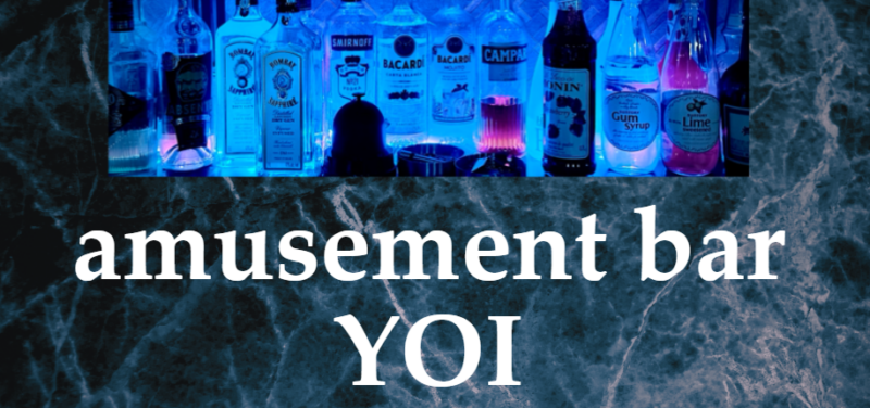 amusement bar YOI